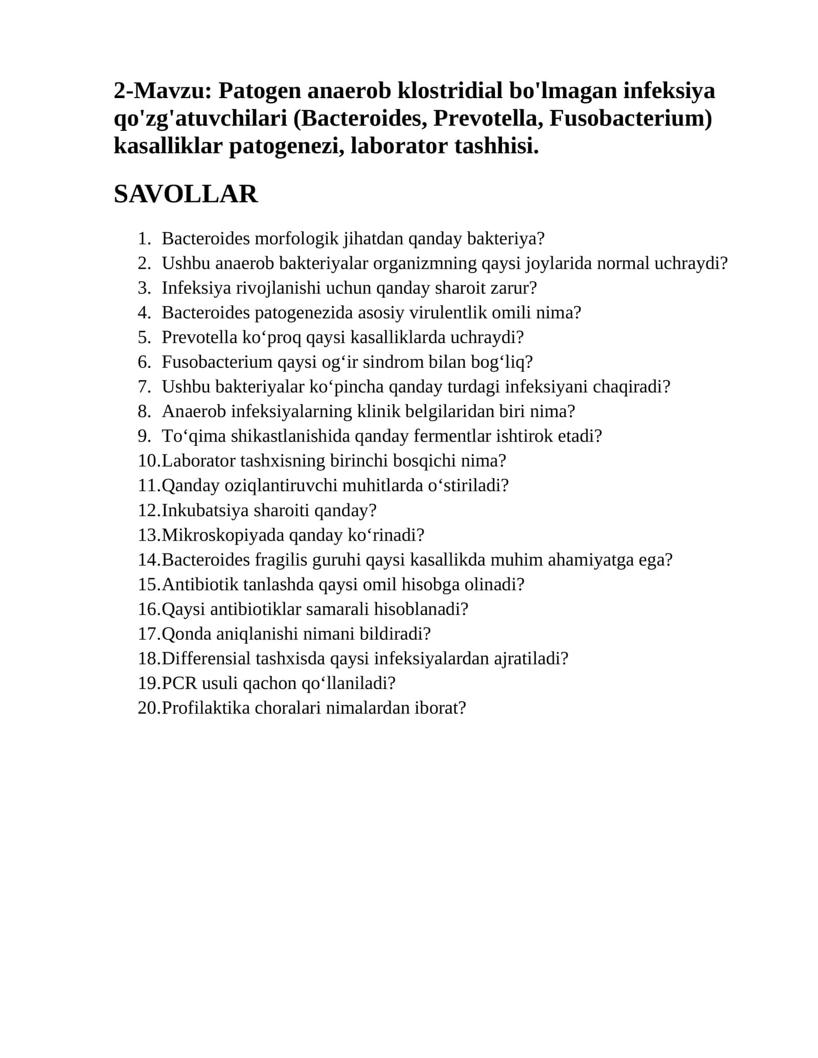Patogen anaerob klostridial bo'lmagan infeksiya qo'zg'atuvchilari (Bacteroides, Prevotella, Fusobacterium) kasalliklar patogenezi, laborator tashhisi 1