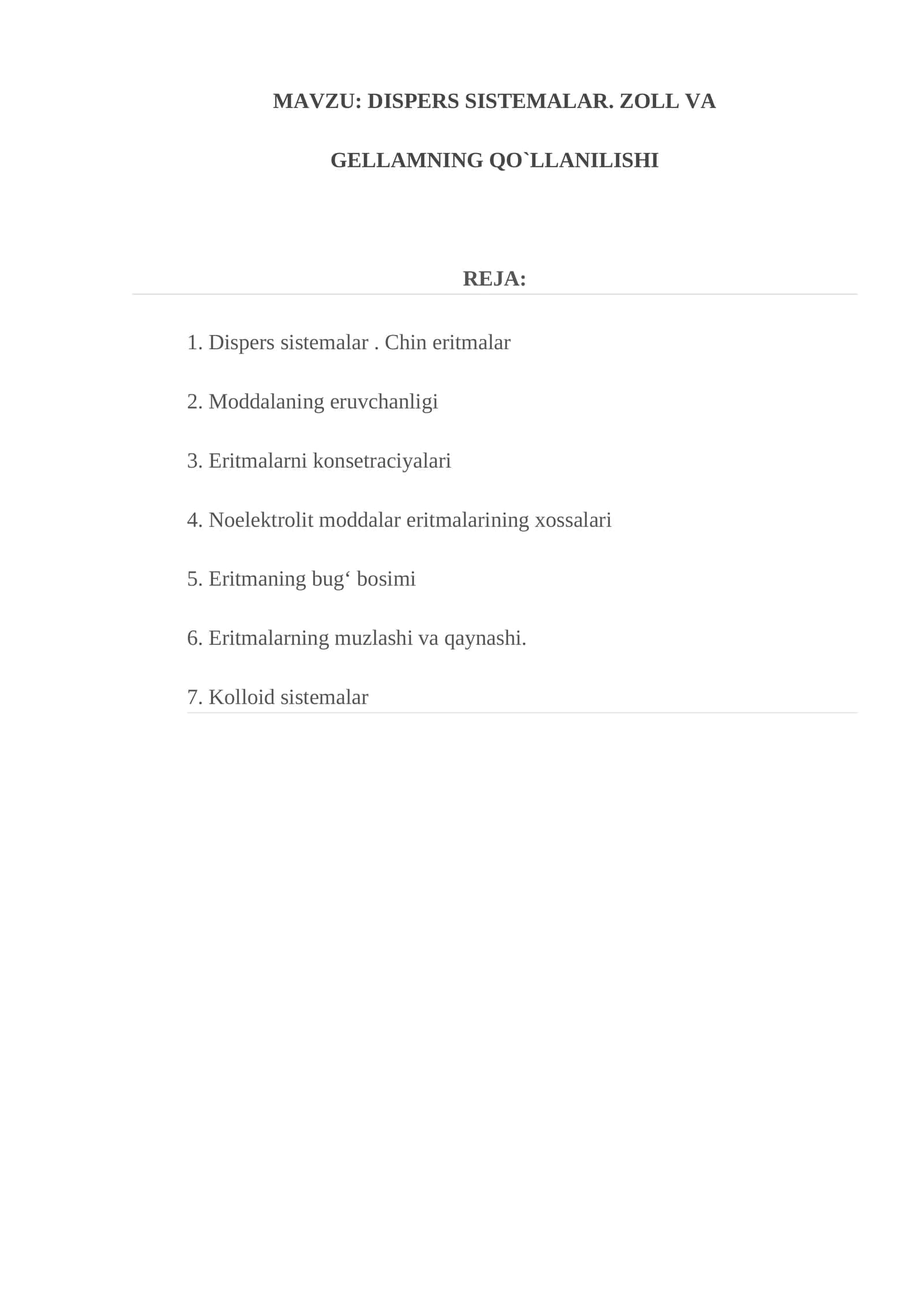 DISPERS SISTEMALAR. ZOLL VA GELLAMNING QO`LLANILISHI 1