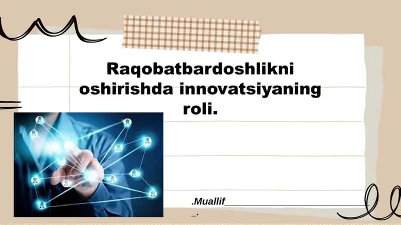 Innovatsiyalarning milliy iqtisodiyot raqobatbardoshligi 1