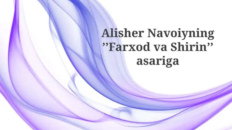 AlisherNavoiyningʼʼFarhodvaShirinʼʼasariga 1