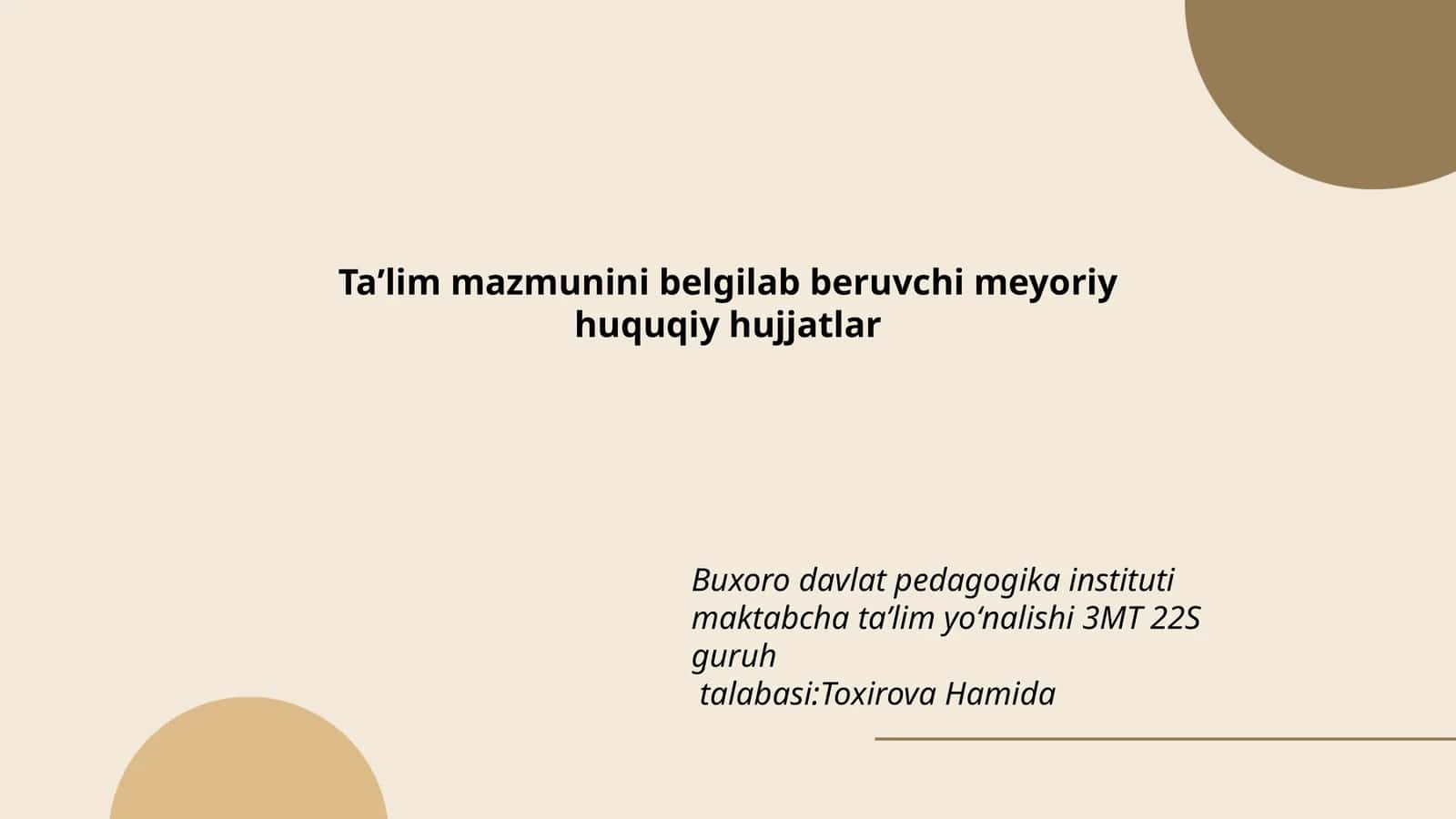 Ta'lim mazmunini belgilab beruvchi meyoriy huquqiy hujjatlar 1