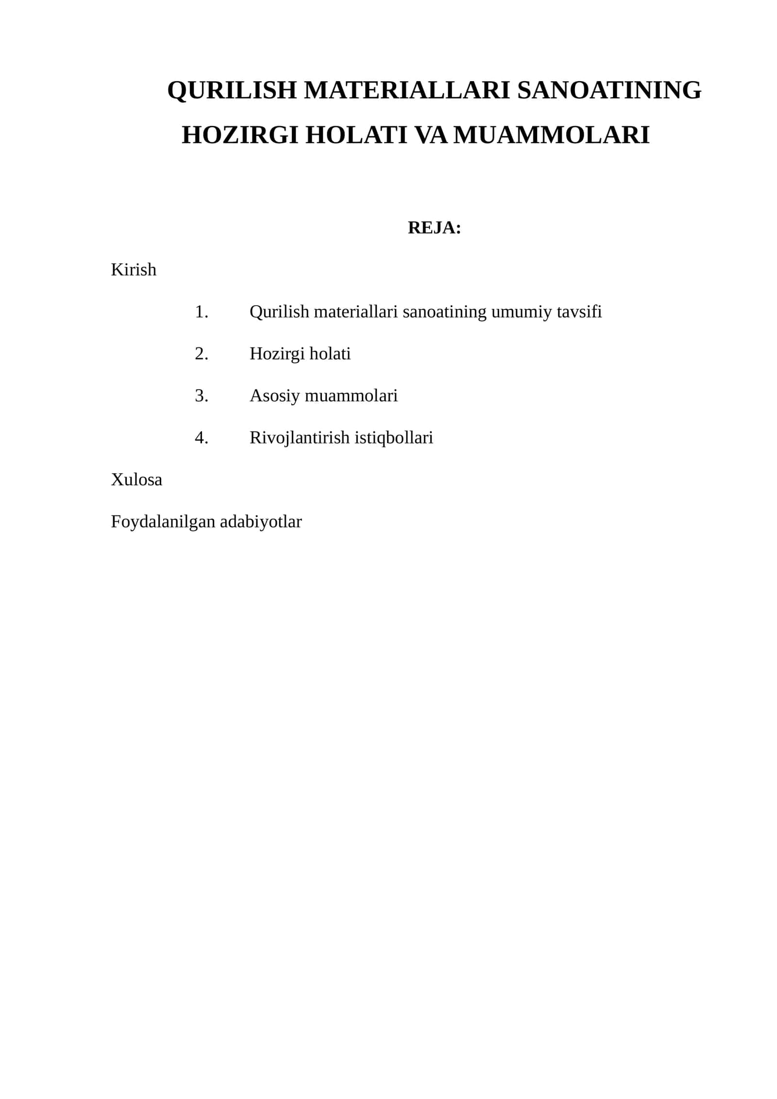 Qurilish materiallari sanoating hozirgi holati va muammlari 1