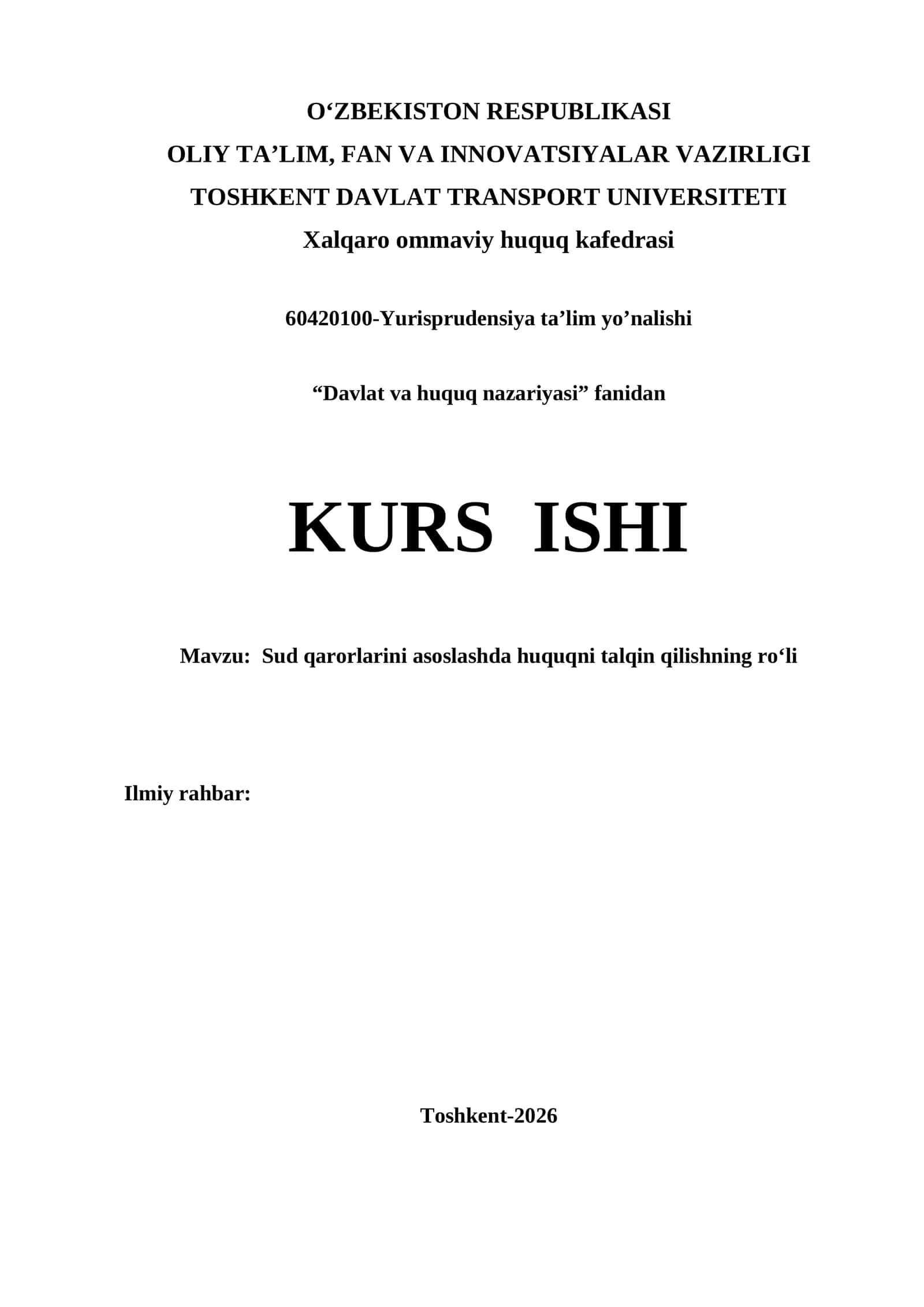 Sud qarorlarini asoslashda huquqni talqin qilishning ro‘li kurs ishi 1