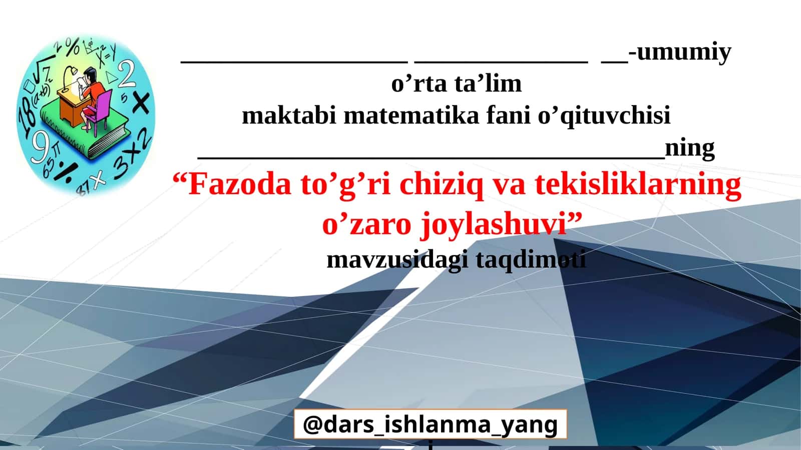 Fazodato’g’richiziq va tekislikning o’zaro joylashuvi 1