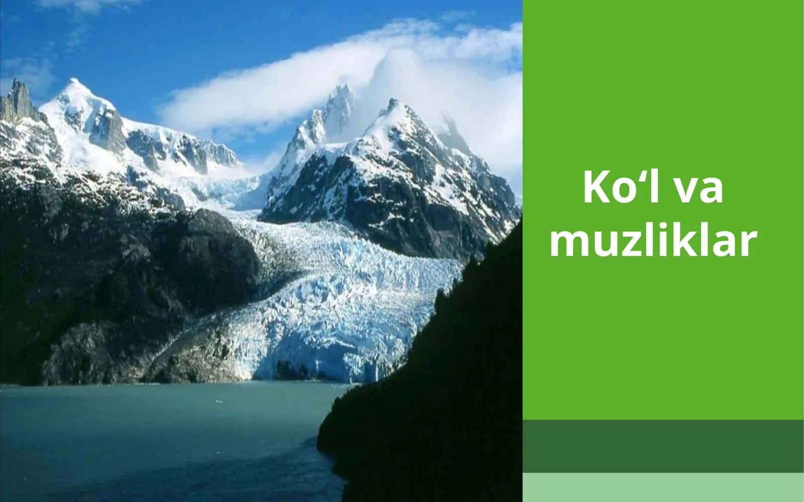 Ko‘l va muzliklar 1