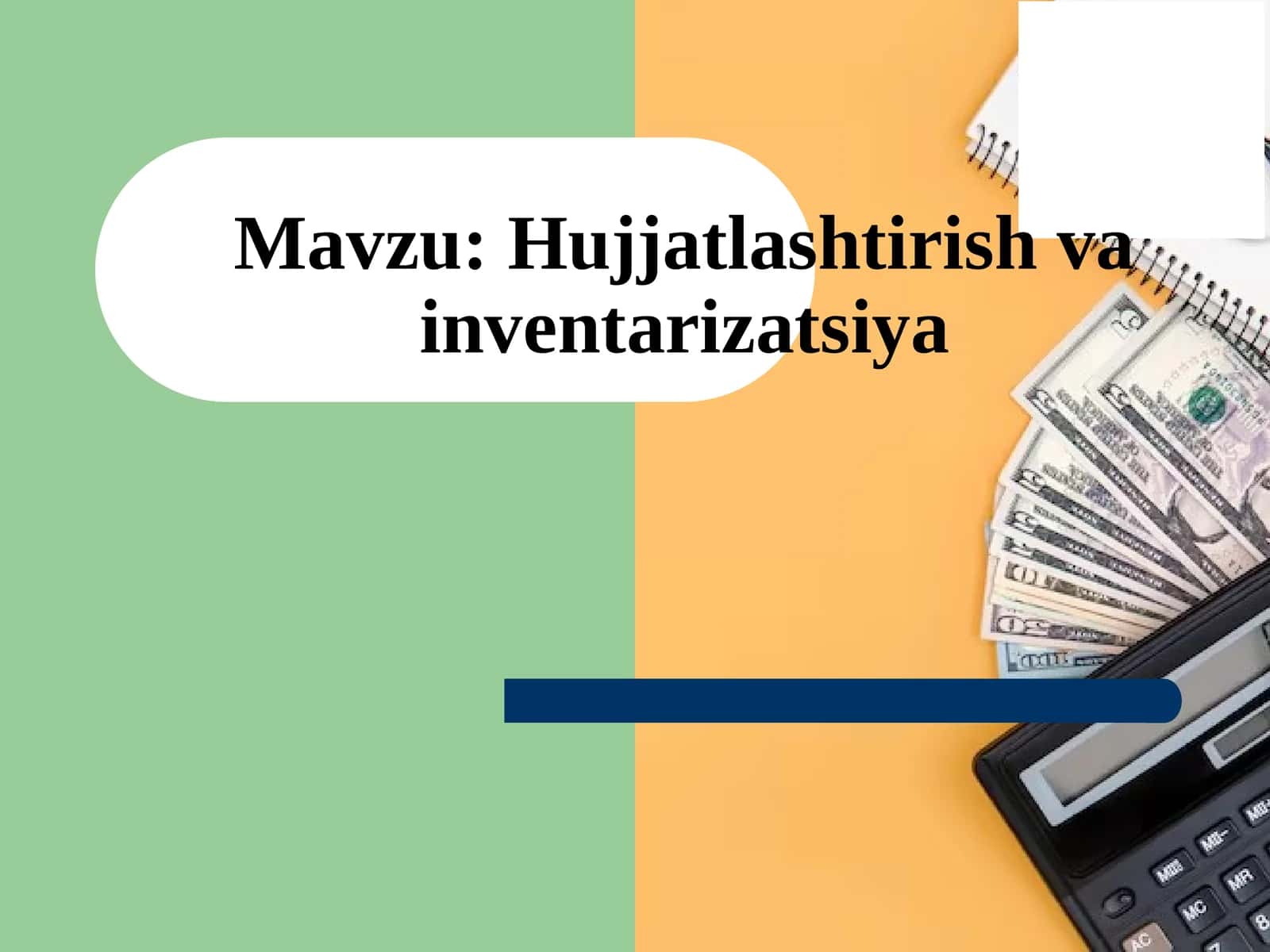 Hujjatlashtirish va inventarizatsiya 1