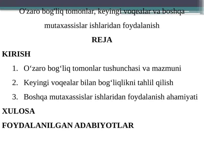 O'zaro bog'liq tomonlar, keyingi voqealar va boshqa mutaxassislar ishlaridan foydalanish 1
