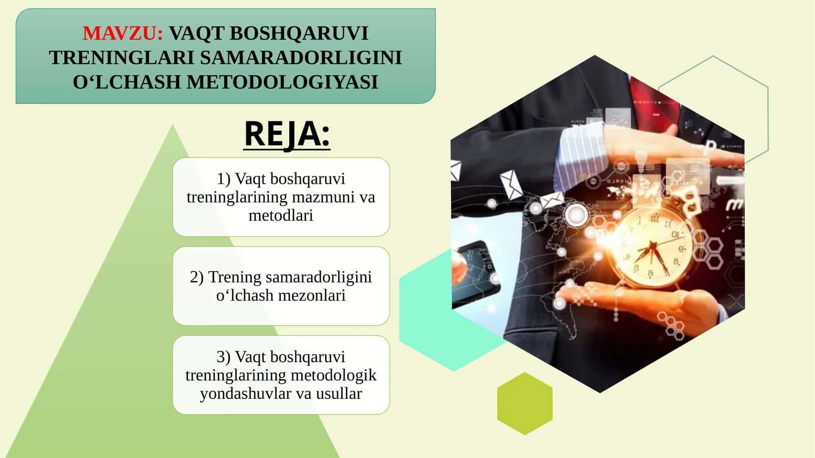 VAQT BOSHQARUVI TRENINGLARI SAMARADORLIGINI O‘LCHASH METODOLOGIYASI 1
