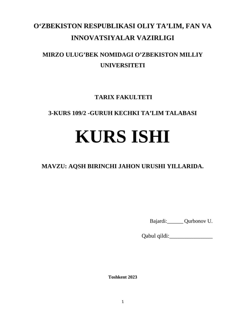 AQSH BIRINCHI JAHON URUSHI YILLARIDA 1