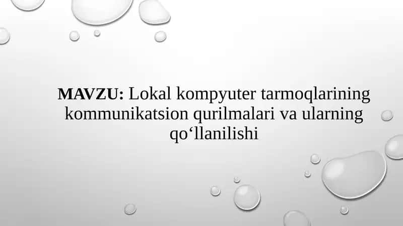 Lokal kompyuter tarmoqlarining kommunikatsion qurilmalari 1