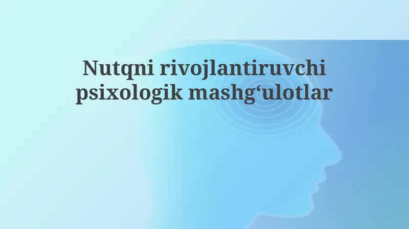 Nutqnirivojlantiruvchipsixologikmashg‘ulotlar 1