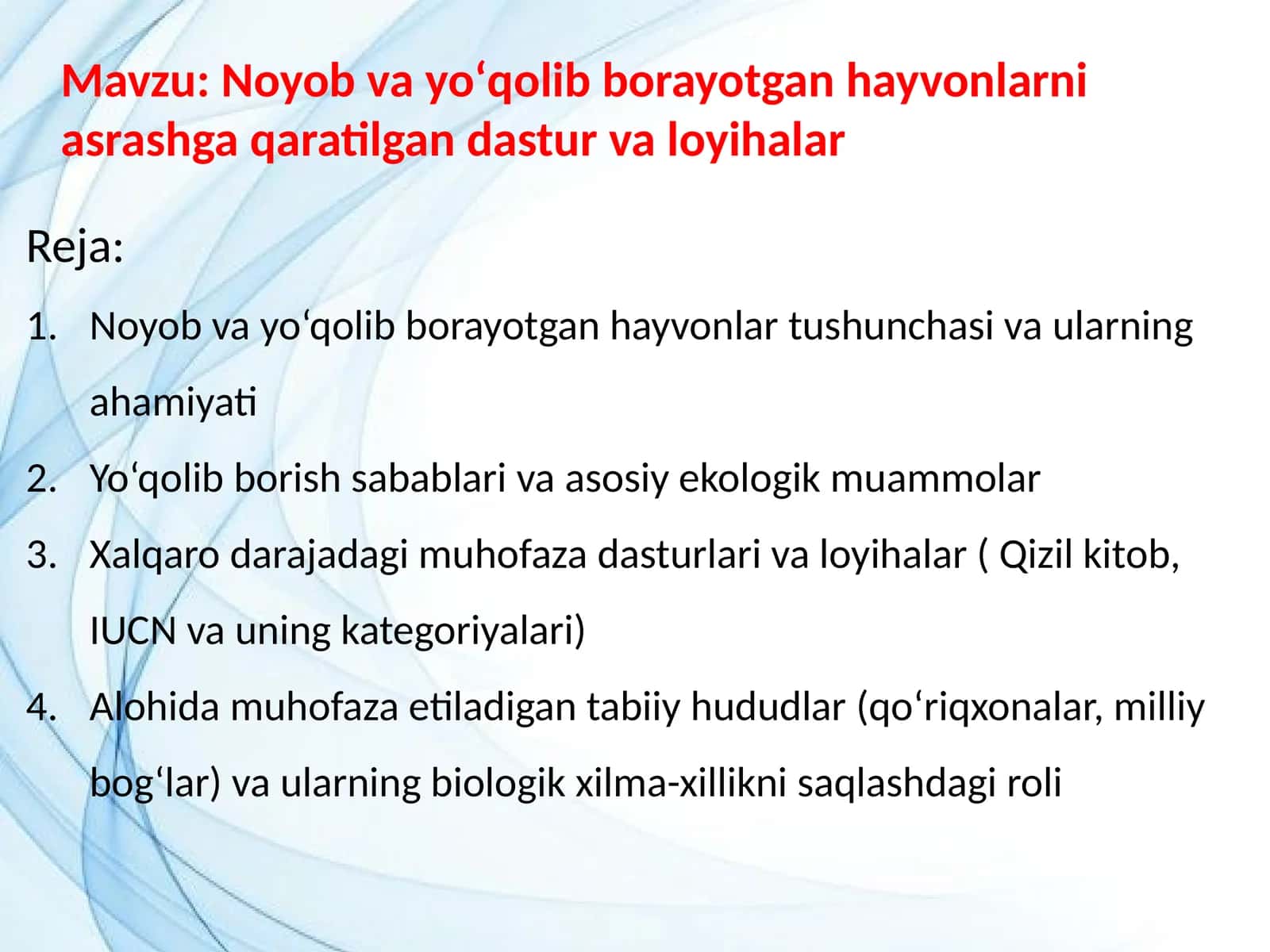 Noyob va yo‘qolib borayotgan hayvonlarni asrashga qaratilgan dastur va loyihalar 1