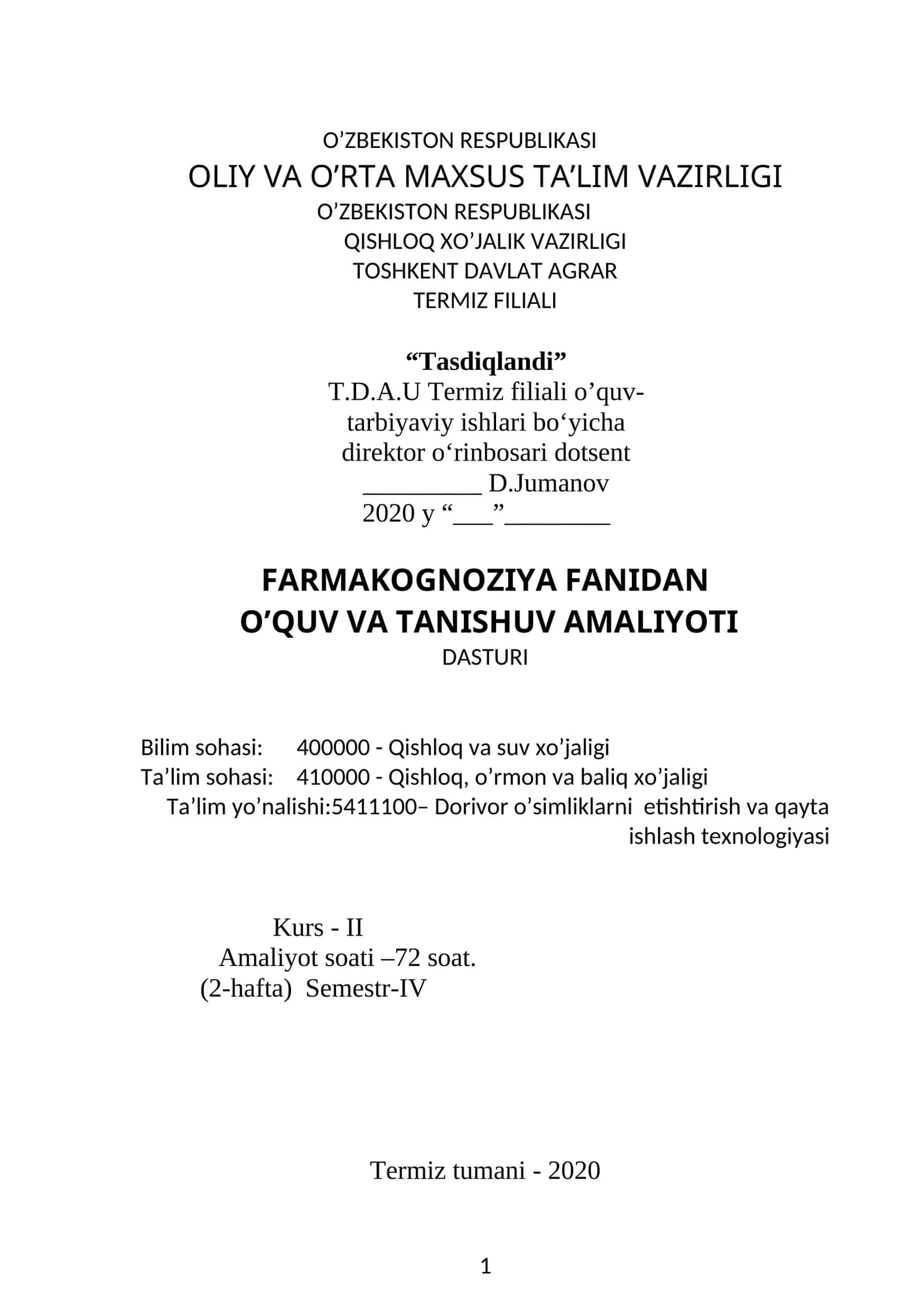 FARMAKOGNOZIYA FANIDAN O’QUV VA TANISHUV AMALIYOTI DASTURI 1