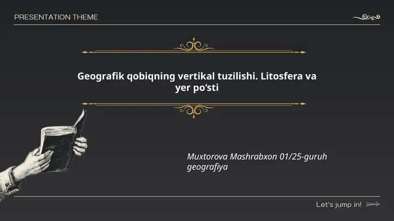 Geografik qobiqning vertikal tuzilishi. Litosfera va yer po‘sti 1