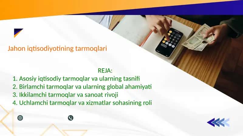 Jahon iqtisodiyotining tarmoqlari 1
