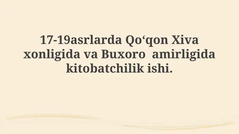 Buxoro amirligidagi kitob nashriyoti (XVII-XIX asrlar) 1