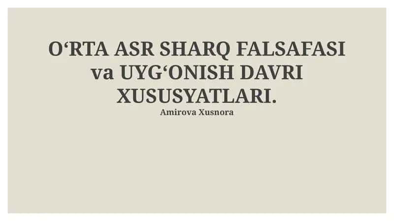 OʻRTA ASR SHARQ FALSAFASI va UYGʻONISH DAVRI XUSUSYATLARI 1