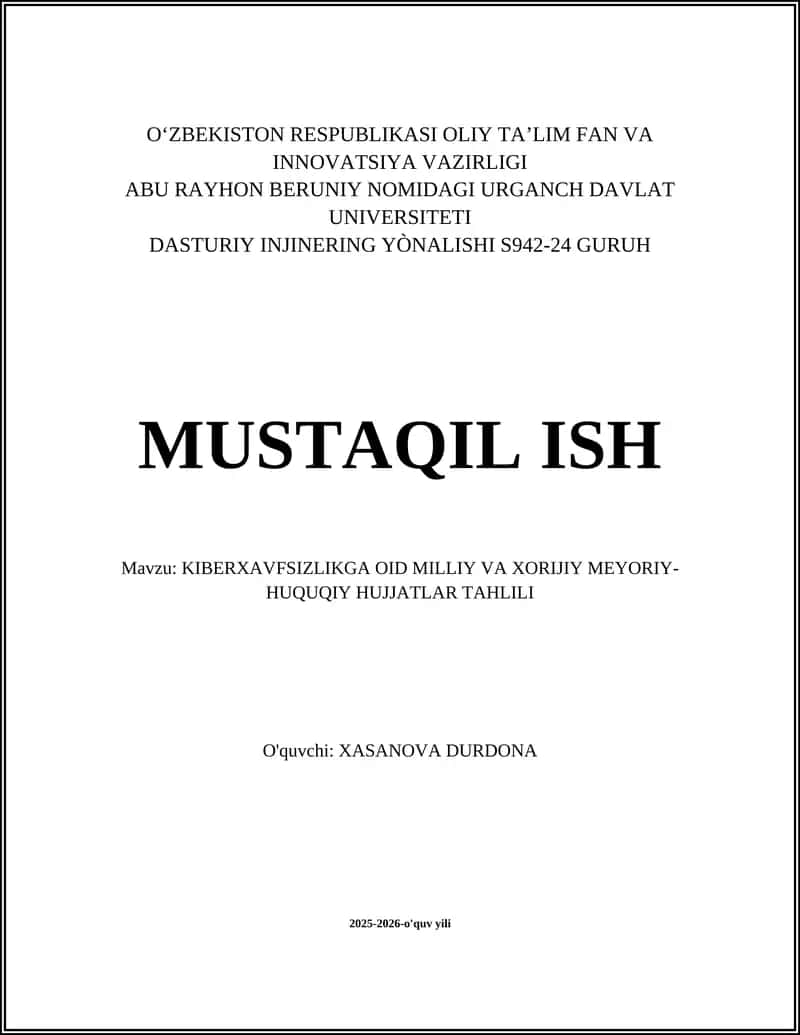 KIBERXAVFSIZLIKGA OID MILLIY VA XORIJIY MEYORIY-HUQUQIY HUJJATLAR TAHLILI 1