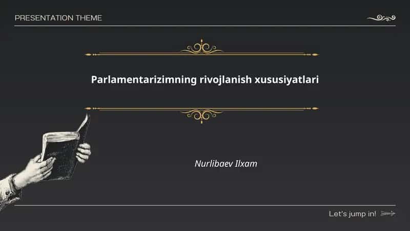 Parlamentarizimning rivojlanish xususiyatlari 1