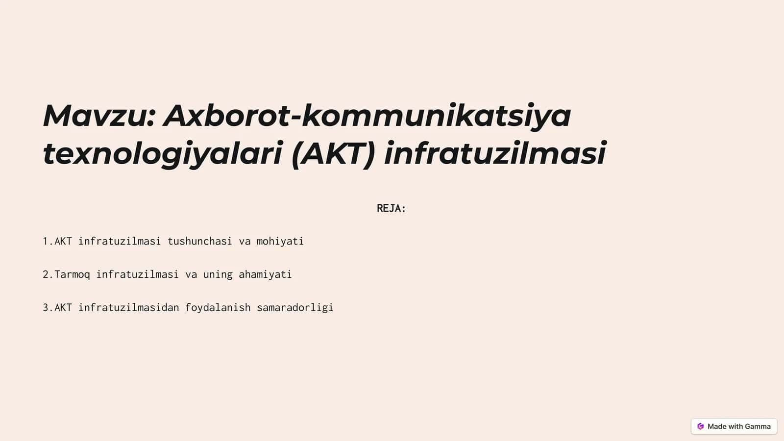 Axborot-kommunikatsiya texnologiyalari (AKT) infratuzilmasi 1