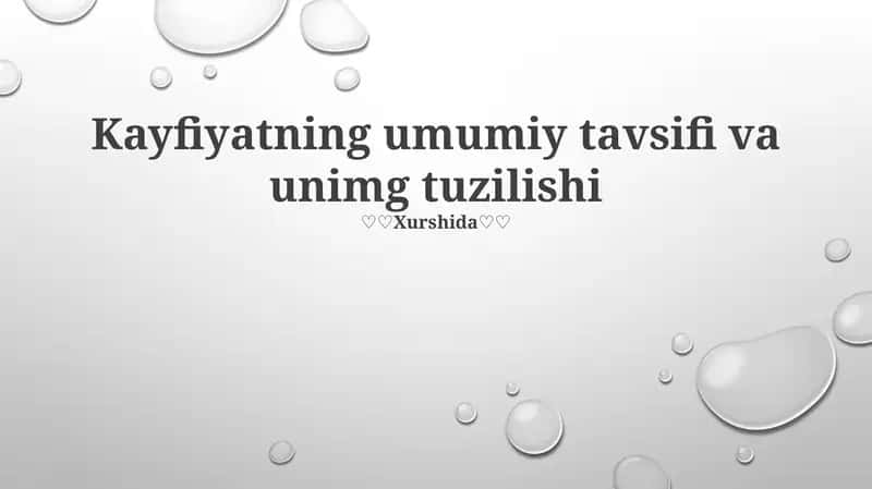 Kayfiyatning umumiy tavsifi va unimg tuzilishi 1