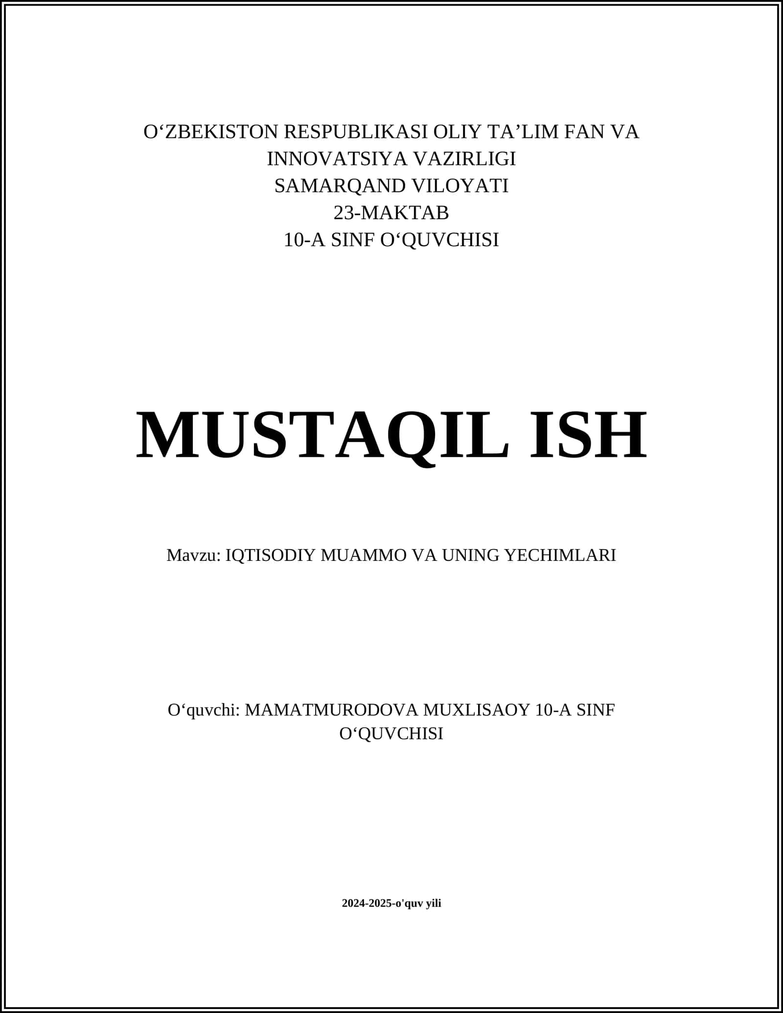 IQTISODIY MUAMMO VA UNING YECHIMLARI 1