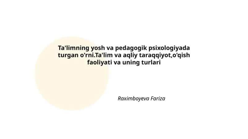 Ta'lim va pedagogik psixologiyada yosh taqsimotining nazariy asoslari 1