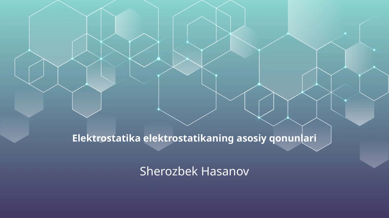 Elektrostatika elektrostatikaning asosiy qonunlari 1