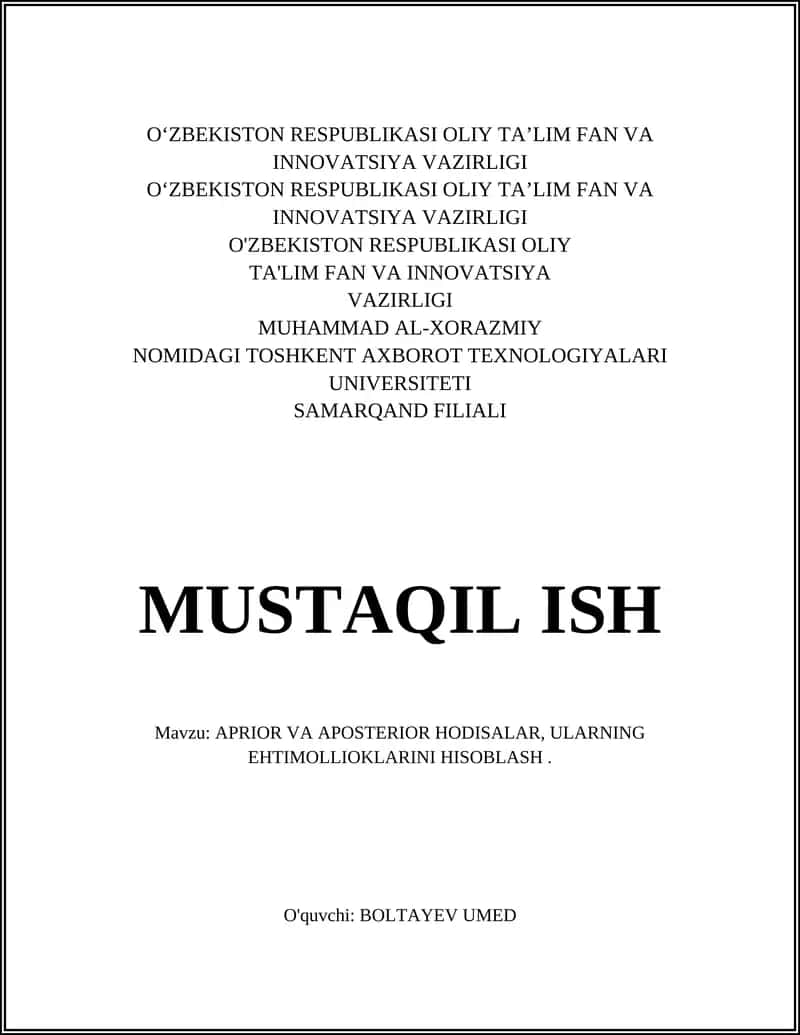 APRIOR VA APOSTERIOR HODISALAR, ULARNING EHTIMOLLIOKLARINI HISOBLASH 1