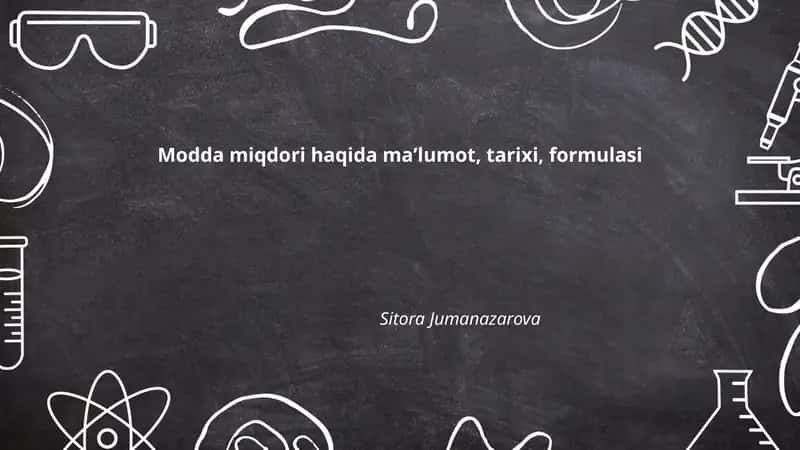 Modda miqdori haqida maʼlumot, tarixi, formulasi 1