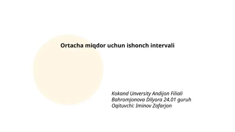 Ortacha miqdor uchun ishonch intervali: ta'rif va maqsad 1