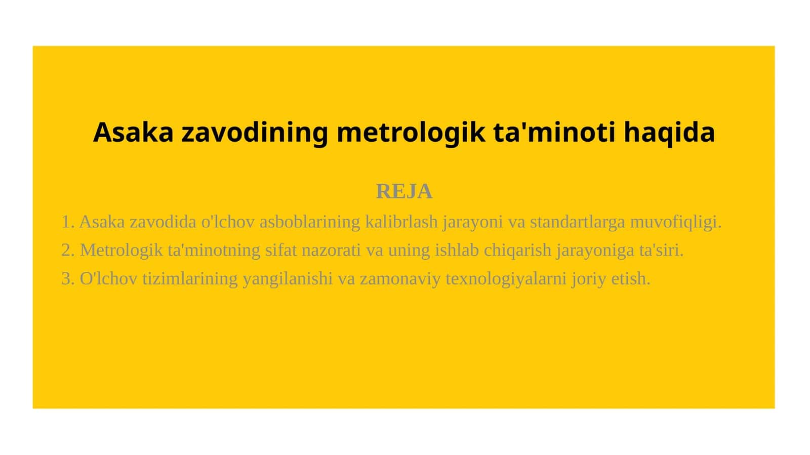 Asaka zavodining metrologik ta'minoti haqida 1