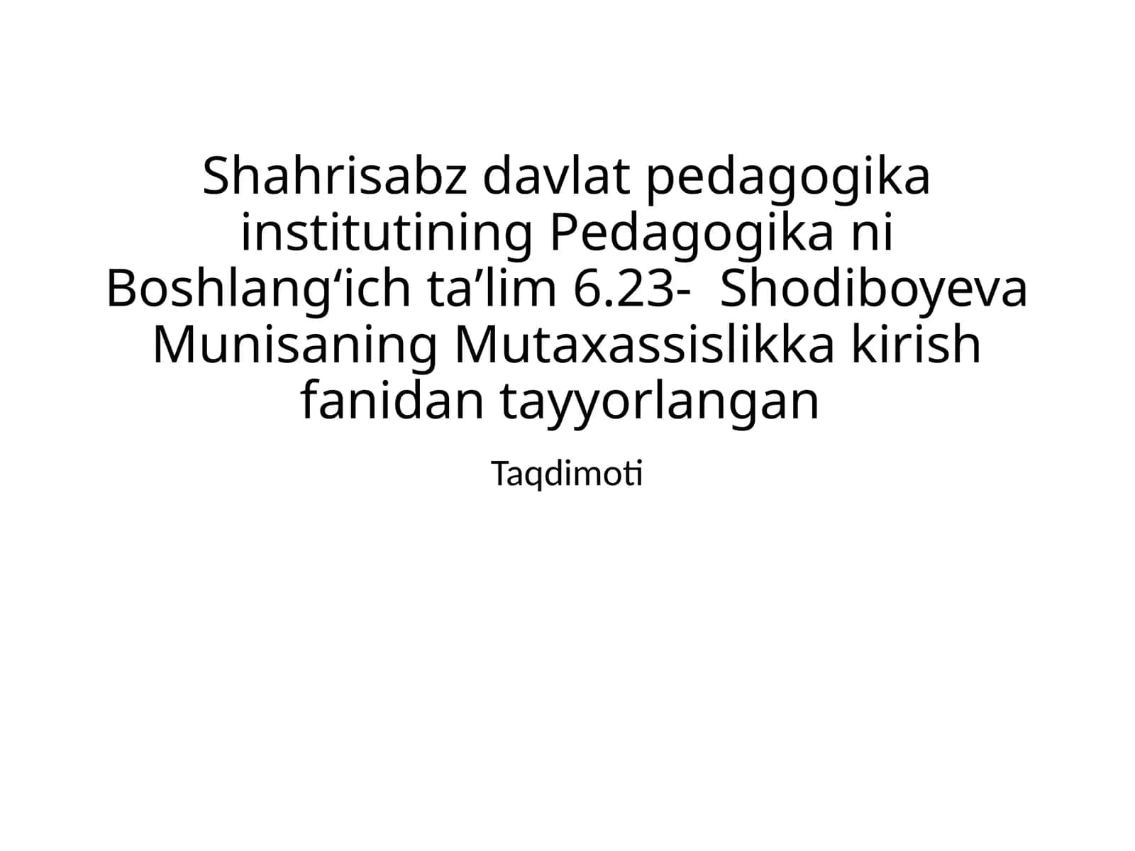 Sharq mutafakkirlarining kasbiy pedagogik faoliyatini shakllantirishga oid qarashlari 1