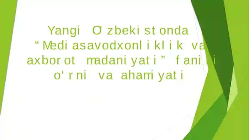 Yangi O‘zbekistonda “Mediasavodxonliklik va axborot madaniyati” fanini o‘rni va ahamiyati