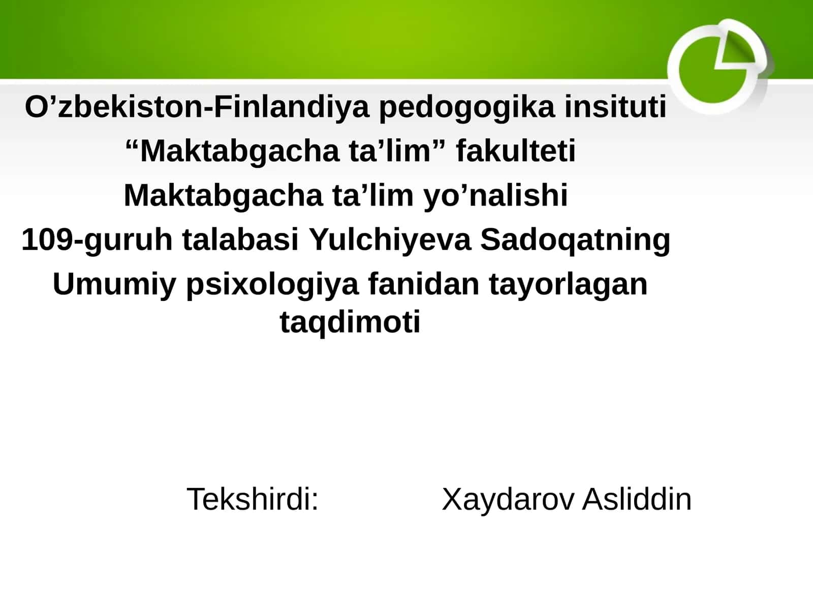 Umumiy psixologiya fanidan tayorlagan taqdimoti 1