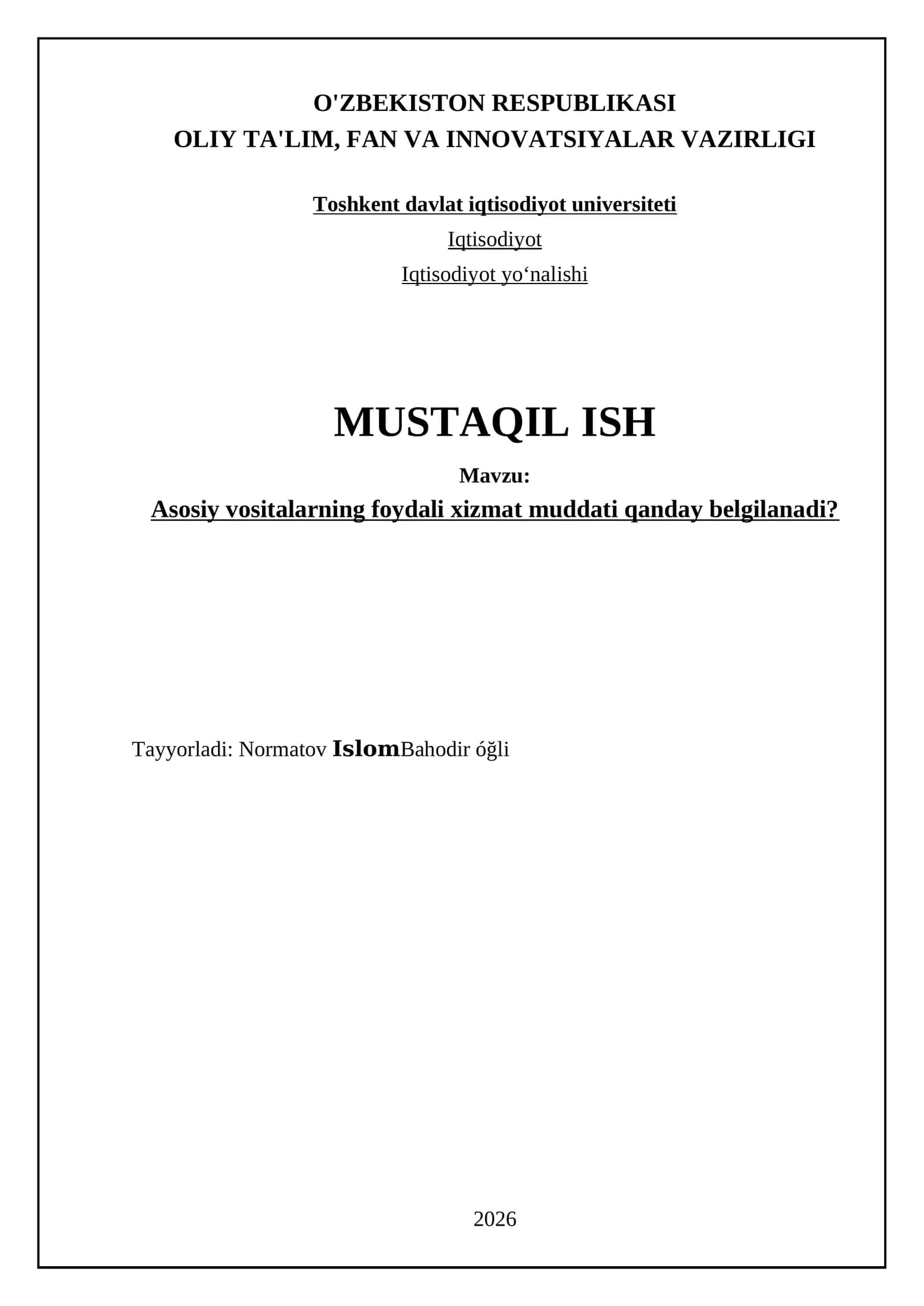 Asosiy vositalarning foydali xizmat muddati qanday belgilanadi? 1
