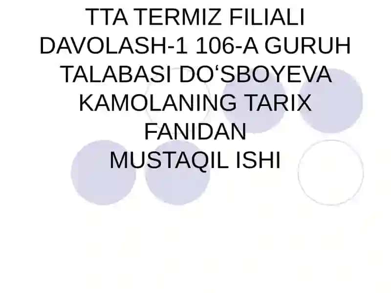 Kamolaning tarix fanidan