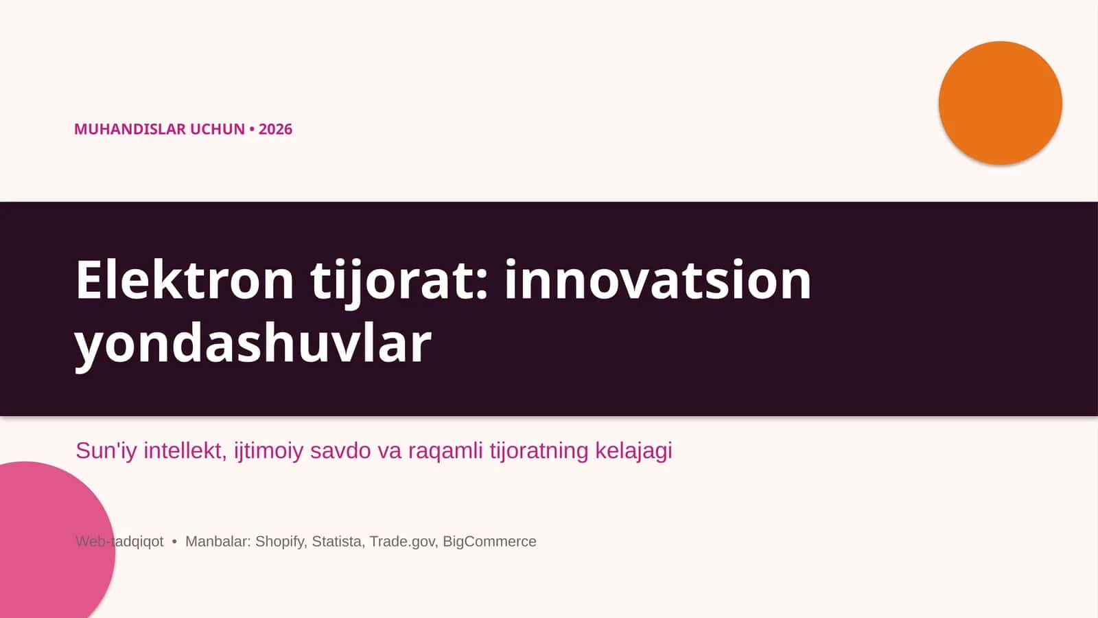 Elektron tijorat: innovatsion yondashuvlar 1