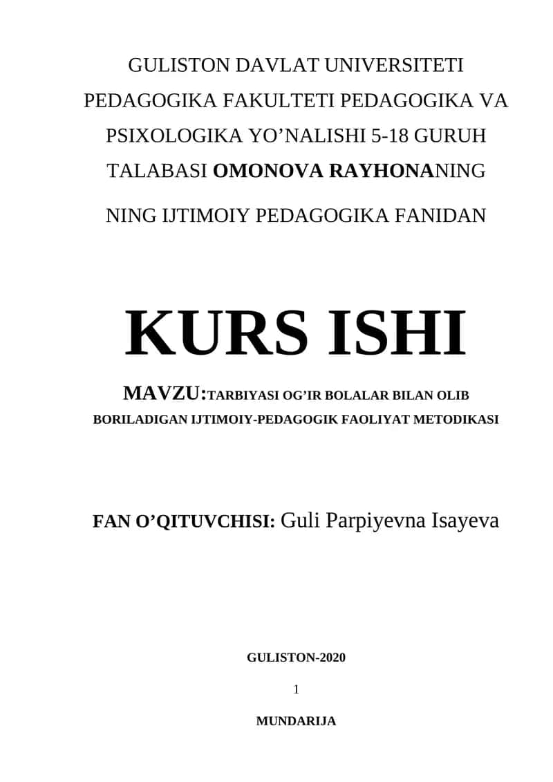 TARBIYASI OG’IR BOLALAR BILAN OLIB BORILADIGAN IJTIMOIY-PEDAGOGIK FAOLIYAT METODIKASI 1