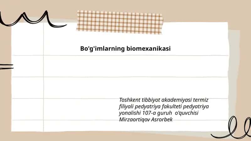 Bo'g'imlarning biomexanikasi 1