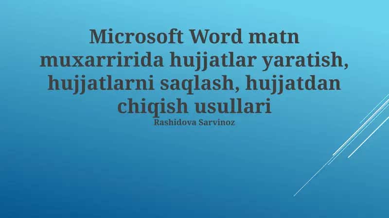 Microsoft Wordda Hujjat Yaratuvchi Usullar 1