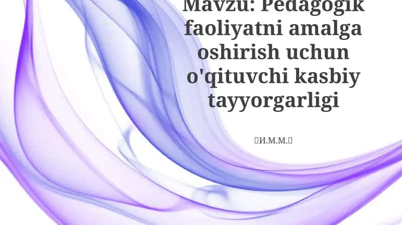 Samarali pedagogik amaliyotni ta'riflash 1