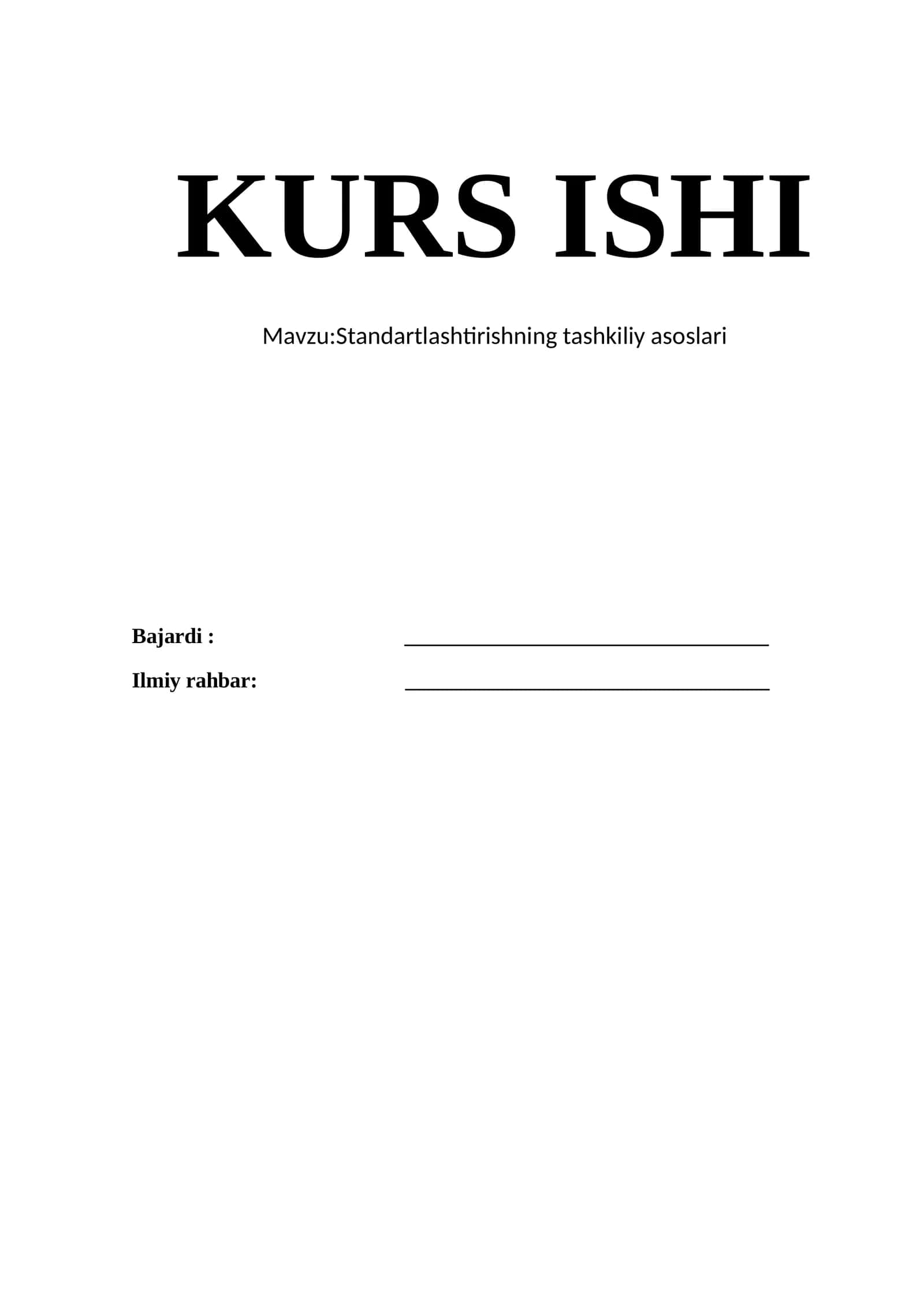 Standartlashtirishning tashkiliy asoslari 1