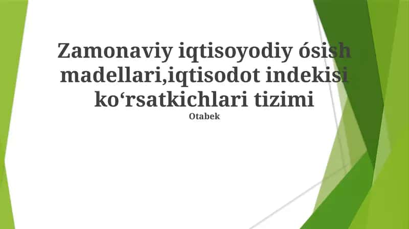 Zamonaviy iqtisodiy o'sish modellari 1