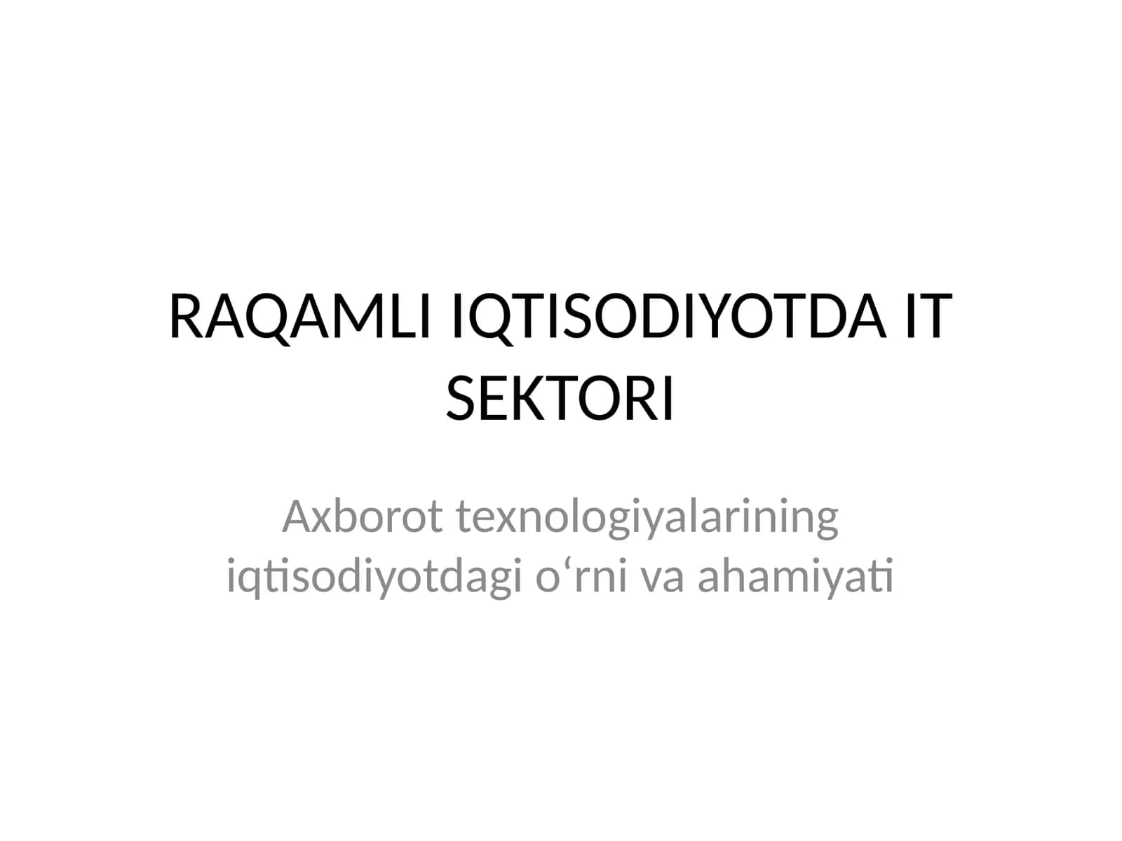 RAQAMLI IQTISODIYOTDA IT SEKTORI 1