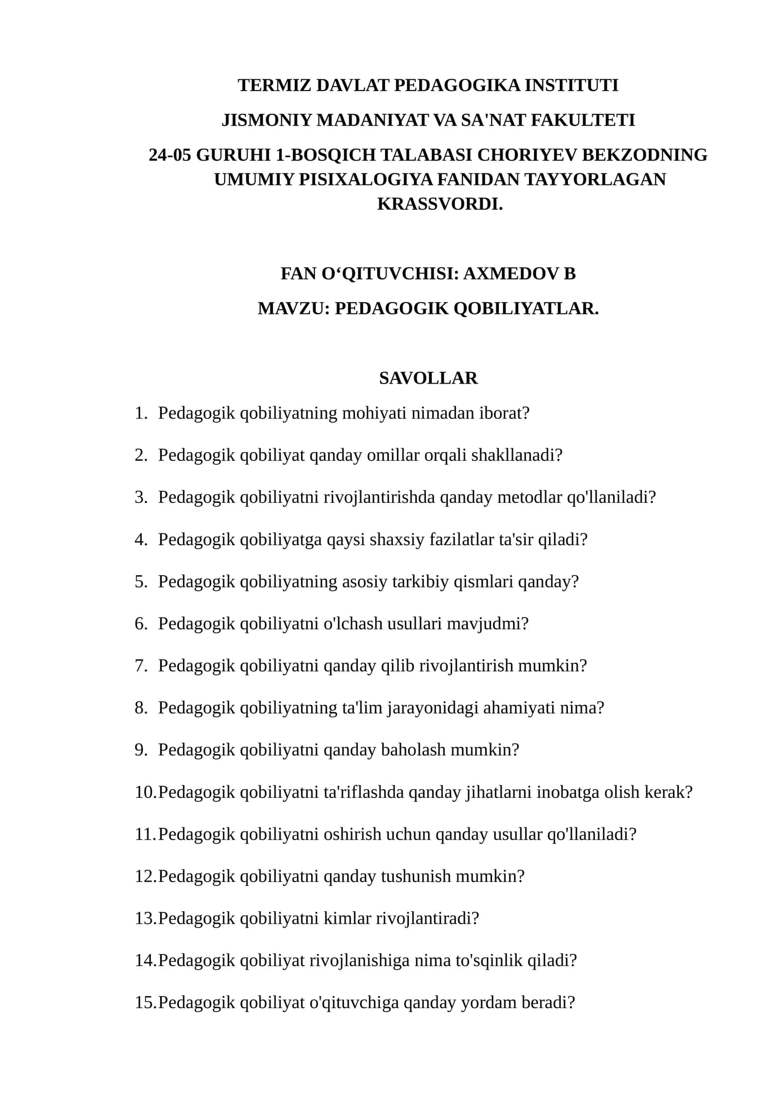 TALABASI CHORIYEV BEKZODNING UMUMIY PISIXALOGIYA FANIDAN TAYYORLAGAN KRASSVORDI 1