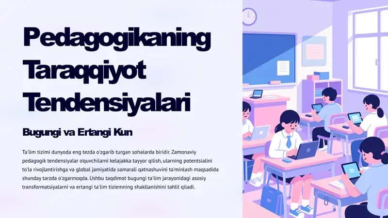 Pedagogikaning Taraqqiyot Tendensiyalari 1
