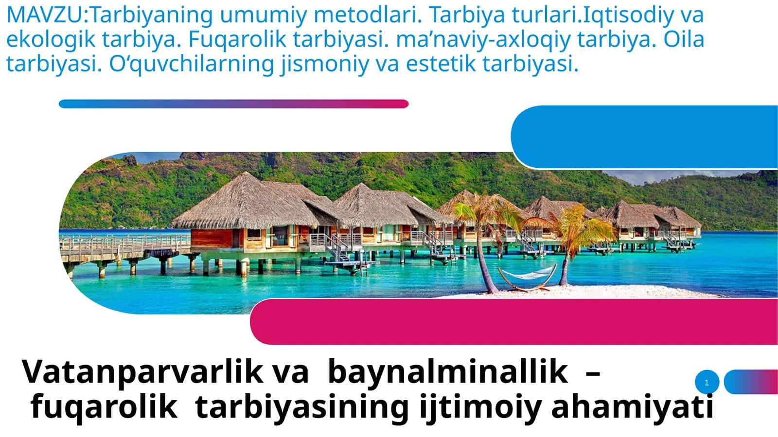 Tarbiyaning umumiy metodlari 1