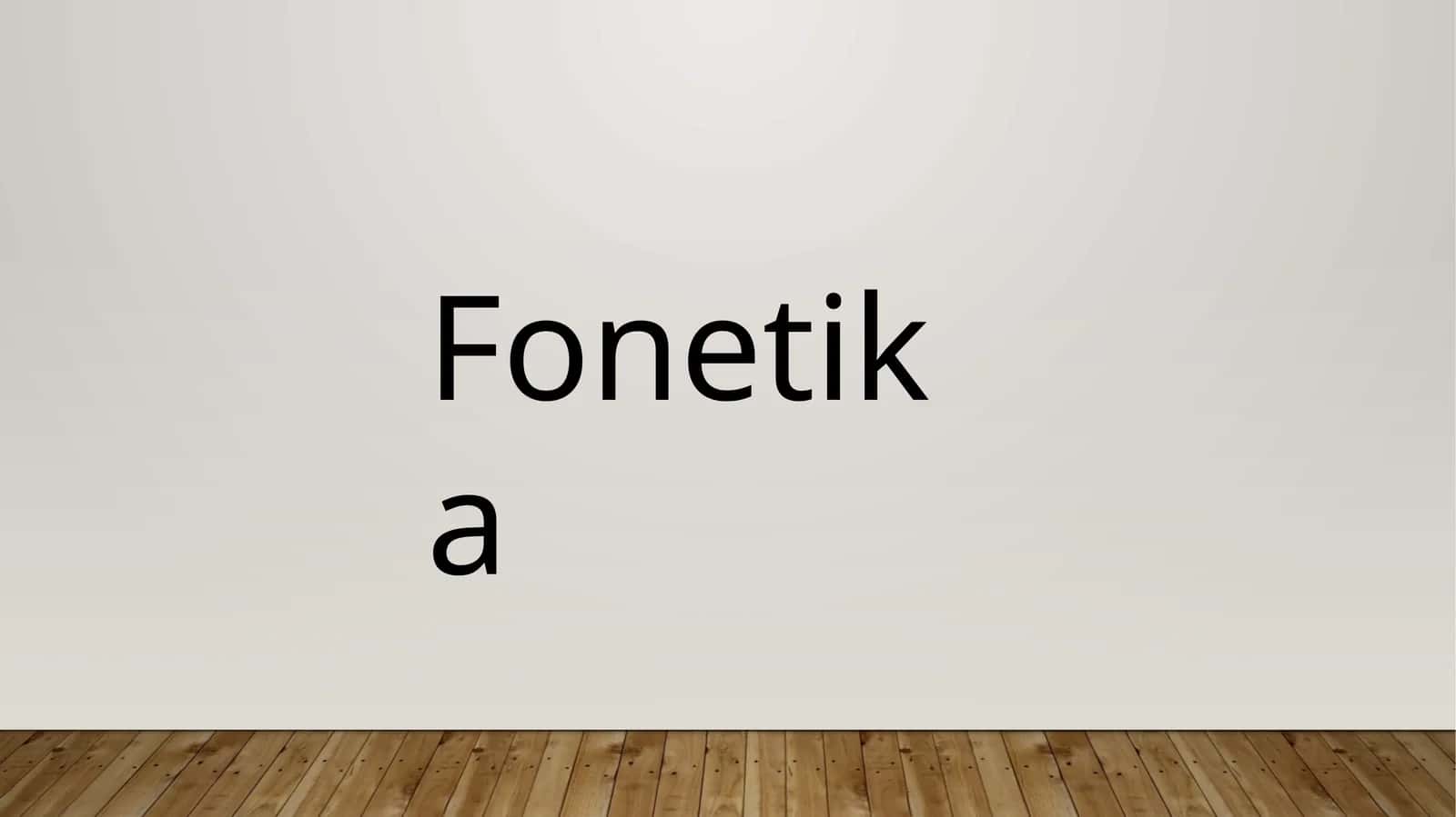 Fonetika 1