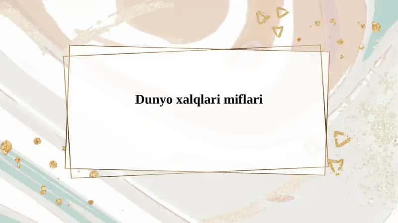 Dunyo xalqlari miflari 1